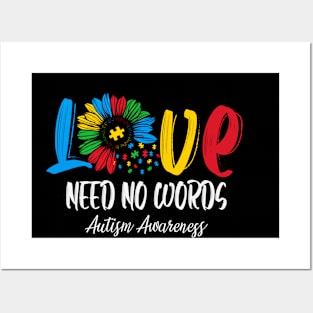 Love Needs No Words Autism Awareness Posters and Art